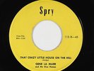 Rockabilly 45 - Gene La Marr - That Crazy Little House On The Hill - Spry - mp3