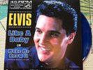 ELVIS PRESLEY LIKE A BABY BLUE VINYL 7