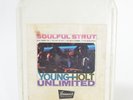 The Young Holt Unlimited Soulful Strut 8 track Vintage Rare