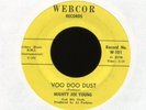 MIGHTY JOE YOUNG Voo Doo Dust on Webcor Instro New Breed R&B 45 Hear
