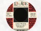DINO & THE DIPLOMATS I Can't Believe on Laurie Promo R&B Doo Wop 45 Hear