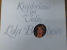 LOLA BOBESCO  kreisleriana on violin - WILHELM HELLWEG   / JAPANESE PHILIPS