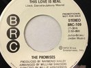 THE PROMISES 45: Oh Boy / This Love Is Real, 1972 BRC Records 109 PROMO Soul