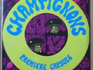 CHAMPIGNONS - Premiere Capsule -  QUEBEC CDN  PSYCH LP Private SEALED