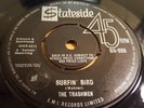 THE TRASHMEN - SURFIN BIRD / KING OF THE SURF 7