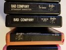 Bad Company - 8 track tapes - Self Titled - Bad Co - Straight Shooter & more
