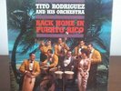 Tito Rodriguez And His Orchestra ?– Back Home In Puerto Rico Lp Us Issue 1962