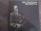 WALT DICKERSON - RELATIVITY.NEW JAZZ 8275 MONO PRESS VAN GELDER DEEP GROOVE