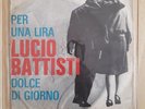 45 giri Lucio Battisti PER UNA LIRA