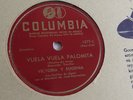 Victoria Y Eugenia - 78rpm single 10-inch – Columbia #1277-C Vuelva Vuelva...