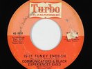 Funk/Sweet Soul 45 - Communicators & BEB - Is It Funky Enough - Turbo - mp3