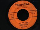 Bobby Williams/Mar Kings-All The Time-Tropical 130-RARE SOUL FUNK