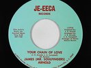 Northern Soul 45 - James Mr. Soulfingers Arnold - Chain Of Love - Je-eeca - VG++