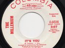 The Millenium - It's You / I Just Want To Be Your Friend - Near Mint DJ Copy