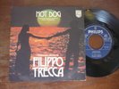 Filippo Trecca  45 Giri sigla - hot dog / acapulco 1974