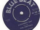MAYTALS***JUDGMENT DAY***BLUE BEAT***SKA