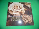 FRANCESCO DE GREGORI - PRENDERE E LASCIARE - RARO L.P. -