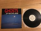NICK CAVE Ghosts Of The Civil Dead LP - original press 1989 Birthday Party