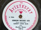Sunny Land Slim W/ Muddy Waters Johnson Machine Gun/ Fly Right Little Girl G+ 78