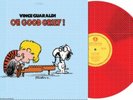 Vince Guaraldi - Oh, Good Grief  (Soundtrack) [LP] 50th Anniversary, Red Colored