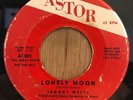 JOHNNY WELLS r&b northern soul 45 Lonely Moon / The One And Only One   Astor