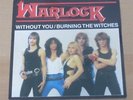WARLOCK: Without you / Burning the witches 7