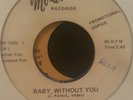 DANNY MONDAY * BABY WITHOUT YOU