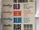 RARE  THE CRICKETS SOMETHING OLD   NEW   BLUE   ELSE     1962 VINYL RECORD