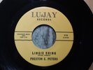 RARE  Preston E. Peters   Lingie Ching / It Hurts   Lu-Jay 45 Record   R&B