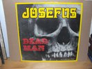 Josefus - Dead Man  Vinyl-LP EVA-Records