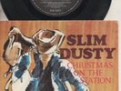 SLIM DUSTY   Rare 1969 Aust Only 7