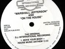 Marshall Jefferson And On The House ?–Move Your Body 12