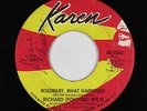 Northern Soul 45 - Richard Popcorn Wylie - Rosemary, What Happened - Karen - mp3