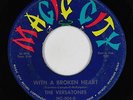 Northern Soul 45 - Versatones - With A Broken Heart/Rollin - Magic City - rare