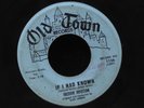 Freddie Houston-If I Had Known-Old Town 1156-RARE NORTHERN POPCORN