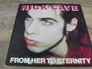 Nick Cave And The Bad Seeds - From Her To Eternity 1984 UK LP MUTE 1st INDIE