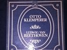 Otto Klemperer  Ludwig van Beethoven  EMI Electrola ?– 1C 197-53400/19