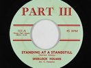 Northern Soul 45 - Sherlock Holmes - Standing At A Standstill - Part III - mp3