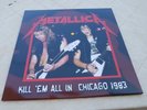 METALLICA ?– kill em all in chicago 85    - lp   - red   vinyl