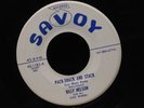 Billy Nelson-Pack-Shack and Stack/Walk Along-Savoy 1183-GREAT R&B WLP PROMO