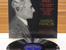 33CX 1747 (*SAX 2394*) *RAVEL: PIANO CONCERTOS* SAMSON FRANCOIS