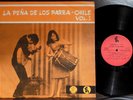 LA PEÑA DE LOS PARRA - Chile Vol 1 M- 1969 LP V/A ANGEL & ISABEL PARRA CHAGUAL