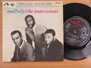 THE IMPRESSIONS   SOULFULLY - UK H.M.V E.P - 1965 ( YOU'VE BEEN CHEATIN')