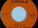 SONNY AND THE PREMIERS: What It Is USA Chipam Soul Funk 7” 45 Rare MP3