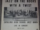 DRUM BREAKS Catalina High School Jazz Band ?LP On The Rocks With A Twist 1973
