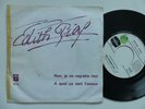 EDITH PIAF Non je ne regrette rien / A quoi ca sert l  amour sp 61 PROMO
