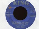 ALBERT KING Had You Told it Like it Was on King New Breed R&B Popcorn 45 Hear