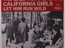BEACH BOYS: California Girls / Let Him Run Wild 45 (PS East Coast/straight open