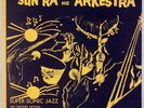 SUN RA, ARKESTRA: Super-Sonic Jazz USA Saturn 60s Pressing Spiritual Vinyl LP NM