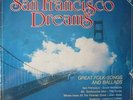 Various - San Francisco Dreams - Great Folk-Songs Vinyl Schallplatte - 94182